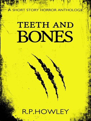 cover image of Teeth and Bones
